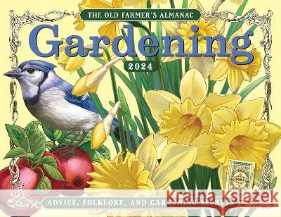The 2024 Old Farmer\'s Almanac Gardening Calendar Old Farmer's Almanac 9781571989611 Old Farmer's Almanac