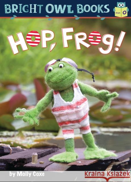 Hop Frog Coxe, Molly 9781575659824 Kane Press