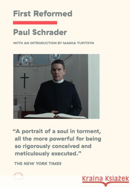 First Reformed Paul Schrader Masha Tupitsyn 9781576879740