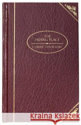 The Hiding Place Ten Boom, Corrie 9781577489191 Barbour Publishing