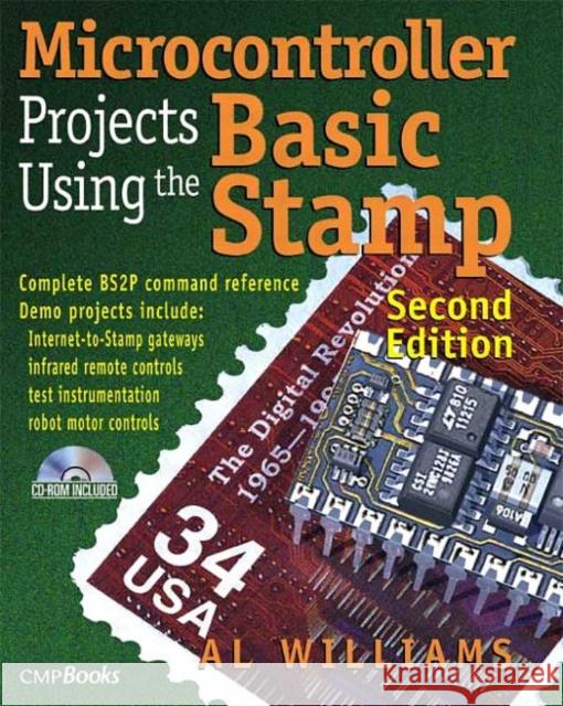 Microcontroller Projects Using the Basic Stamp Al Williams 9781578201013 0