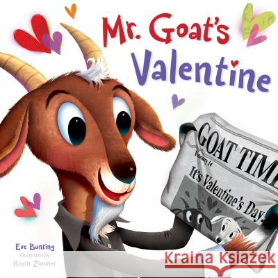 Mr. Goat's Valentine Eve Bunting Kevin Zimmer 9781585369447 Sleeping Bear Press