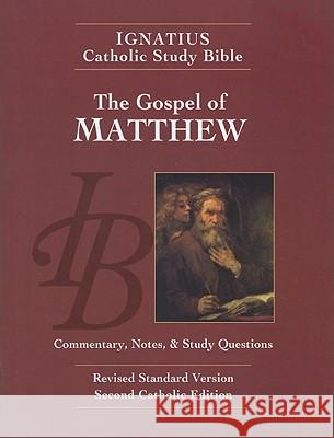 Gospel According to Matthew Hahn, Scott 9781586174583 Ignatius Press