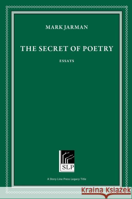 The Secret of Poetry Mark Jarman 9781586543594
