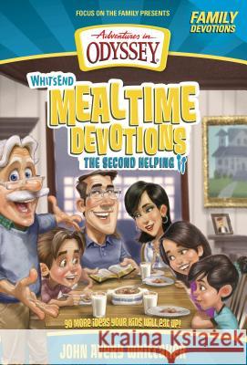 Whit's End Mealtime Devotions: The Second Helping Crystal Bowman 9781589976795