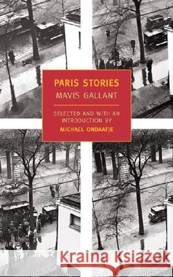 Paris Stories Mavis Gallant Michael Ondaatje 9781590170229 New York Review of Books