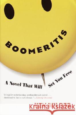 Boomeritis Wilber, Ken 9781590300084 Shambhala Publications
