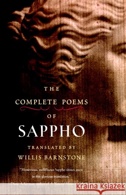 The Complete Poems of Sappho Willis Barnstone 9781590306130 Shambhala Publications Inc