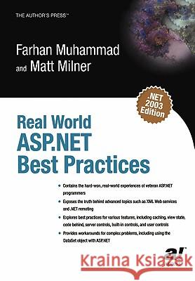 Real World ASP.NET Best Practices Farhan Muhammad, Mathew Milner 9781590591000 APress