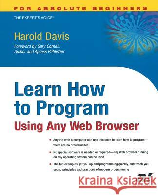 Learn How to Program Using Any Web Browser Davis, Harold 9781590591130