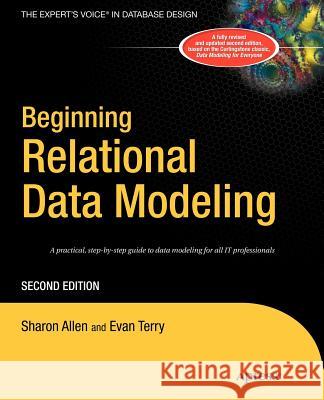 Beginning Relational Data Modeling Sharon Allen Evan Terry 9781590594636