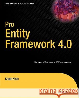 Pro Entity Framework 4.0 Jim Wightman 9781590599907