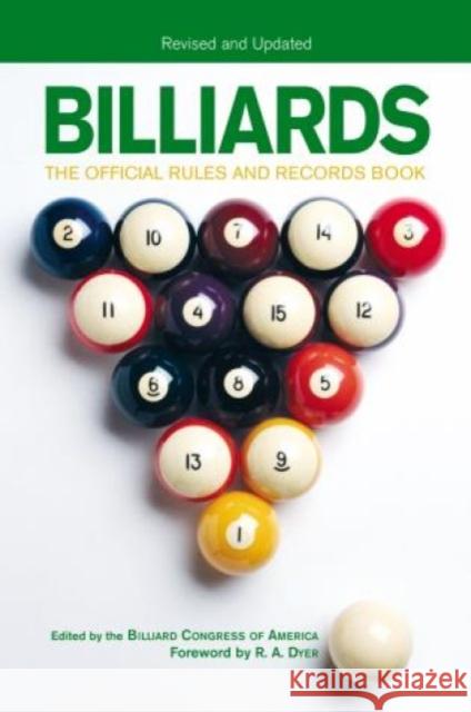 Billiards, Revised and Updated: The Official Rules and Records Book Billiards Congress of America 9781592287444 Lyons Press