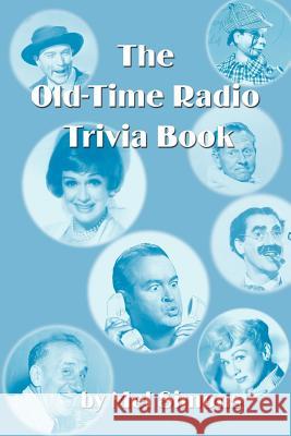 The Old-Time Radio Trivia Book Mel Simons 9781593930226 Bearmanor Media