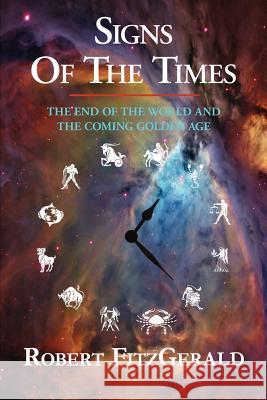 Signs of the Times Robert, S.J. Fitzgerald 9781595409089