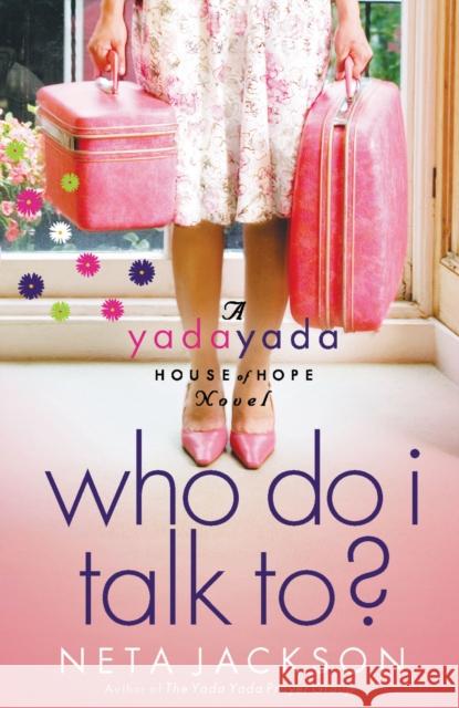 Who Do I Talk To? Neta Jackson 9781595545244 Thomas Nelson Publishers
