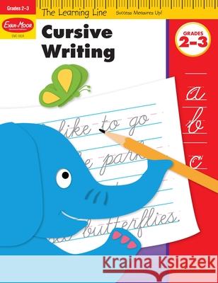 Cursive Writing, Grades 2-3 Evan-Moor Educational Publishers   9781596731868