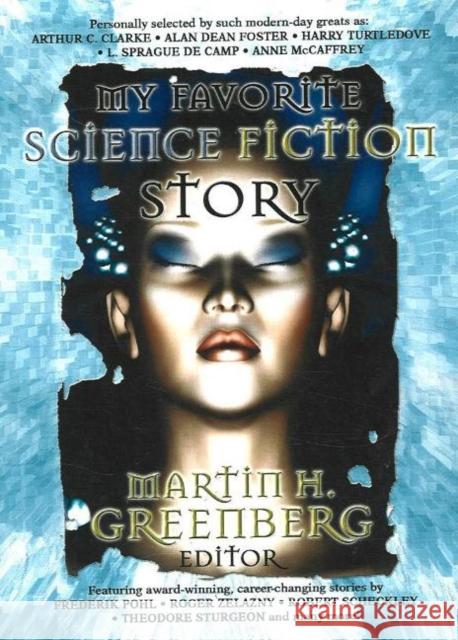 My Favorite Science Fiction Story Martin Harry Greenberg 9781596871212