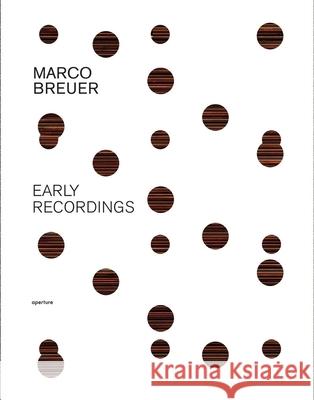 Marco Breuer: Early Recordings Mark Alice Durant 9781597110334 Aperture