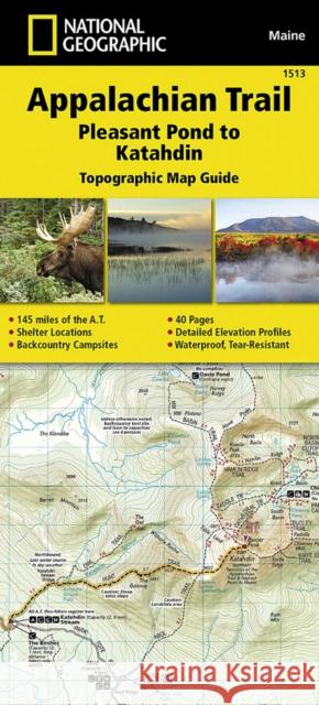 Appalachian Trail: Pleasant Pond to Katahdin Map [Maine] National Geographic Maps 9781597756501 National Geographic Maps