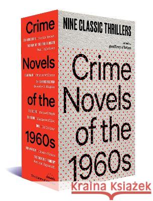 Crime Novels of the 1960s: A Library of America Boxed Set O'Brien, Geoffrey 9781598537390 Library of America