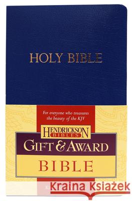 Gift & Award Bible-KJV Hendrickson Publishers 9781598560237 Hendrickson Publishers