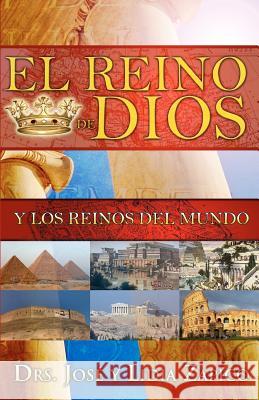 El Reino de Dios y Los Reinos del Mundo Zapico, Jose Y. Lidia 9781599000596 J.V.H. Ministries Publications