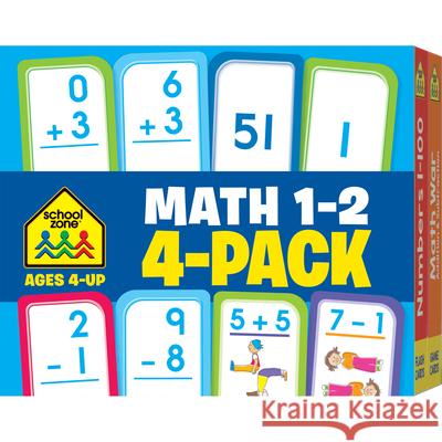 School Zone Math 1-2 Flash Cards 4-Pack Zone, School 9781601599360 School Zone Publishing Company, Inc.