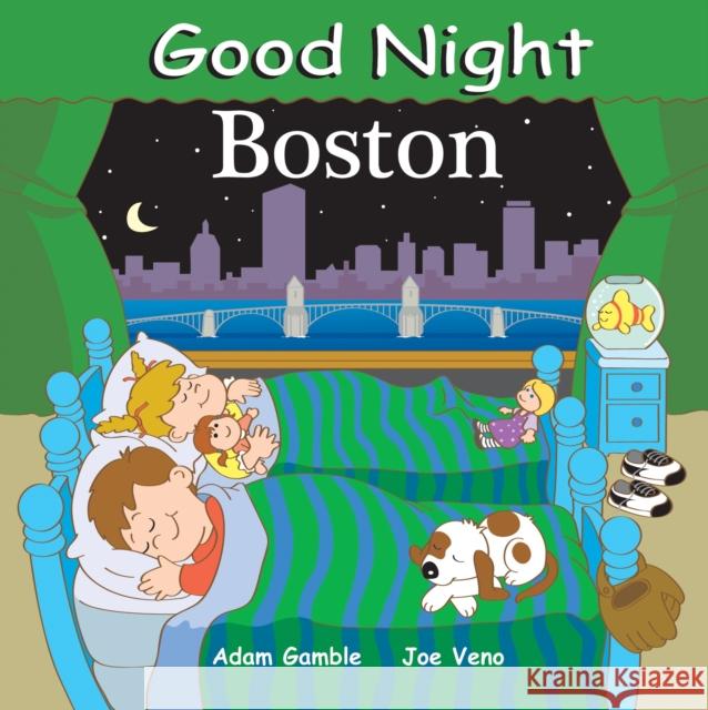 Good Night Boston Adam Gamble Joe Veno 9781602190030 Our World of Books