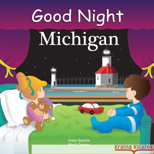 Good Night Michigan Adam Gamble Anne Rosen 9781602190542 Our World of Books
