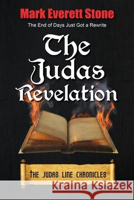 Judas Revelation Mark Evertt Stone 9781603812849