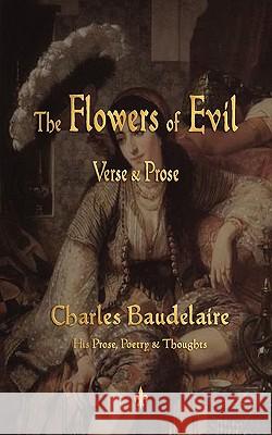 The Flowers of Evil Baudelaire Charle P. Sturm F J. Robertson W 9781603863520 Watchmaker Publishing