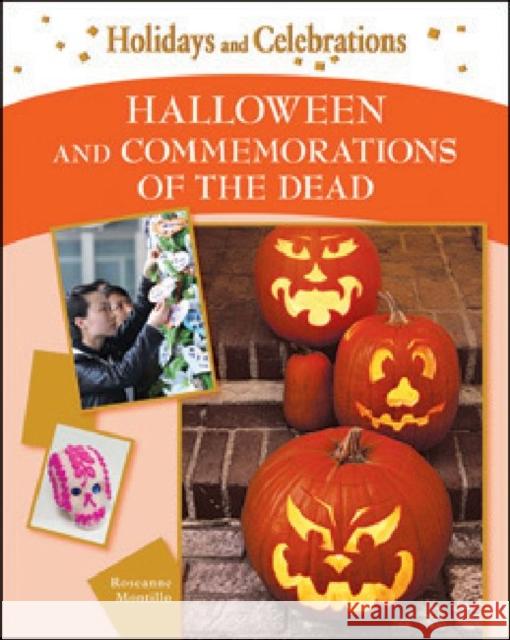 Halloween and Commemorations of the Dead Print Matters 9781604130973 Chelsea House Publications