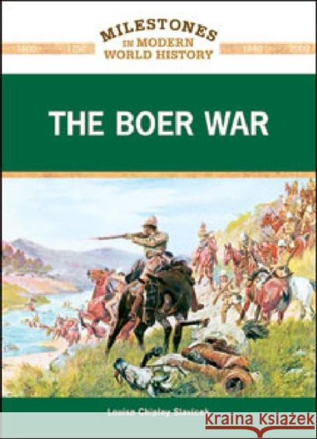 The Boer War Louise Chipley Slavicek 9781604134582 Chelsea House Publications