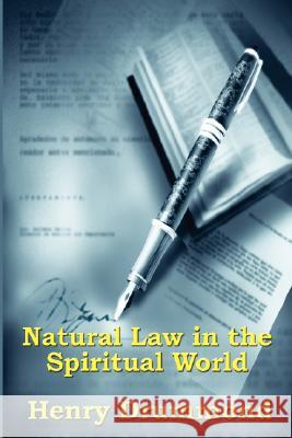 Natural Law in the Spiritual World Henry Drummond 9781604591804 Wilder Publications
