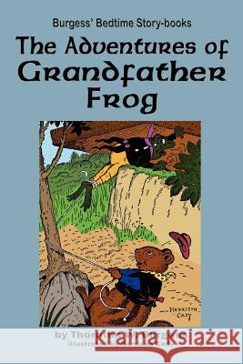 The Adventures of Grandfather Frog  9781604599633 WILDER PUBLICATIONS, LIMITED