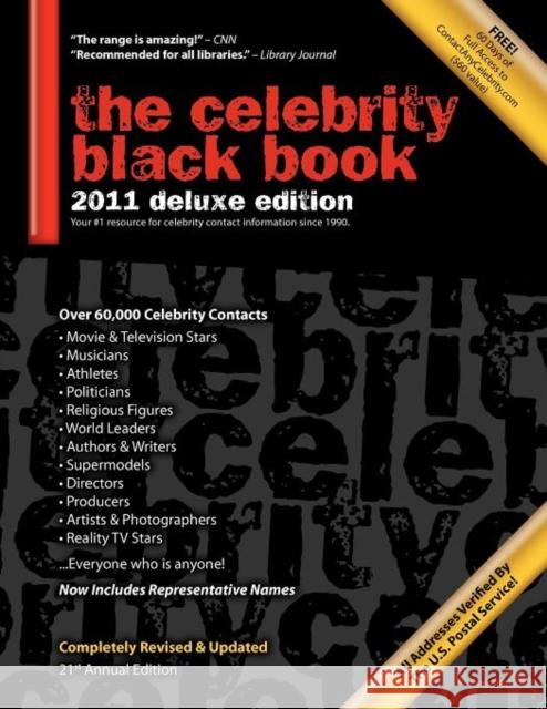 The Celebrity Black Book 2011: Over 60,000+ Accurate Celebrity Addresses for Autographs, Charity Donations, Signed Memorabilia, Celebrity Endorsement McAuley, Jordan 9781604870053 Mega Niche Media