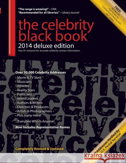 The Celebrity Black Book 2014: Over 50,000 Celebrity Addresses Jordan McAuley, Contactanycelebrity Com 9781604870107 Mega Niche Media