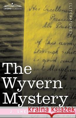 The Wyvern Mystery J. Sheridan Le Fanu 9781605203379 