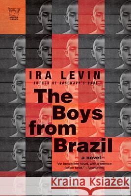 The Boys from Brazil Ira Levin 9781605981307