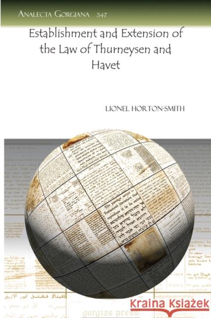 Establishment and Extension of the Law of Thurneysen and Havet Lionel Horton-Smith 9781607246015