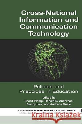 Cross-National Information and Communication Technology Policies and Practices in Education (Revised Second Edition) (Hc) Plomp, Tjeerd 9781607520443