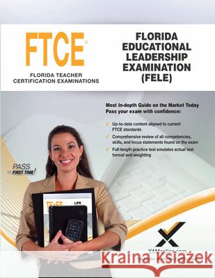 Florida Educational Leadership Examination (Fele) Sharon Wynne 9781607874188
