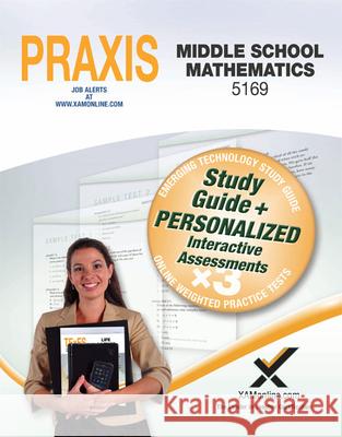 Praxis Middle School Mathematics 5169 Book and Online Sharon Wynne 9781607874720