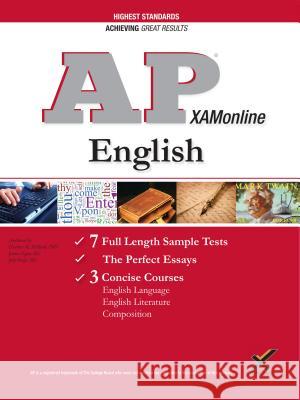 AP English: Language, Literature, and Composition Exam, 2018 Edition (College Test Preparation) Jessica Egan Heather Hilliard Sharon A. Wynne 9781607876328 Xamonline