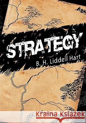 Strategy B. H. Liddell Hart 9781607960843