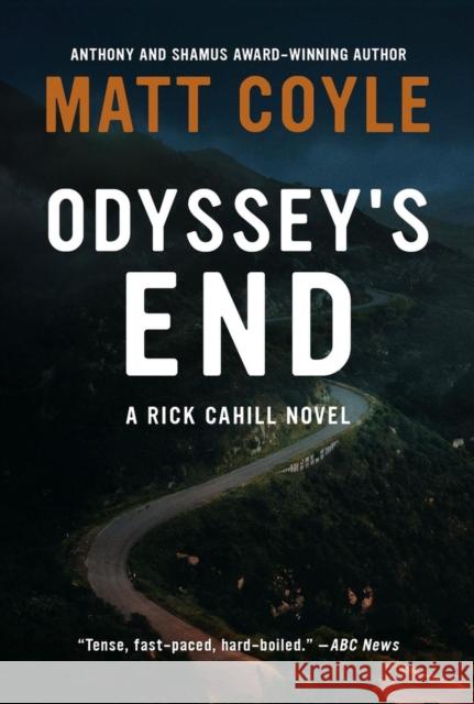 Odyssey's End Matt Coyle 9781608094813