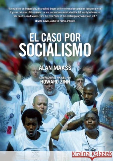 El Caso Por Socialismo Zinn, Howard 9781608461943 Haymarket Books