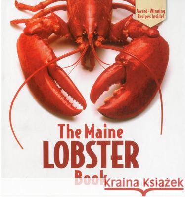 The Maine Lobster Book Virginia M. Wright 9781608930418 Down East Books