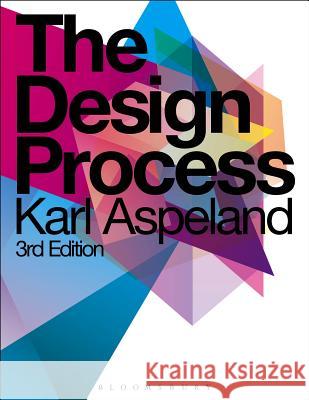 The Design Process Karl  Aspelund (University of Rhode Island, USA) 9781609018382